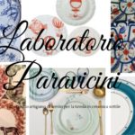 I piatti decorati {a mano} del Laboratorio Paravicini